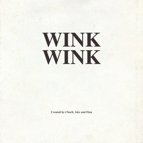 Wink Wink