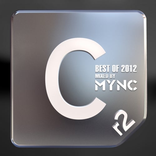 Best of Cr2 2012 - Mixed by MYNC