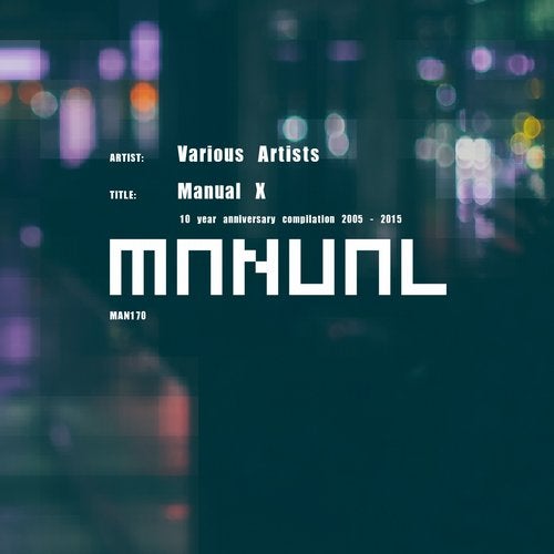 Cover art for Manual X - 10 Year Anniversary Compilation 2005 - 2015