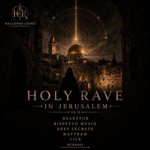 Holy Rave in Jerusalem