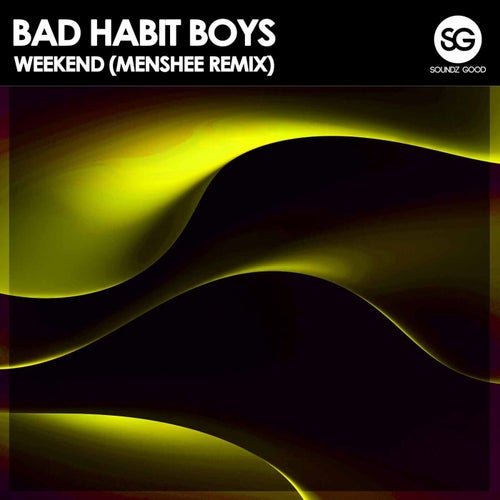 Weekend - Menshee Remix