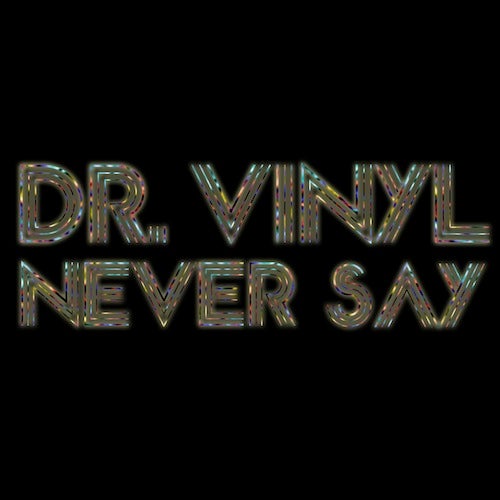 Never Say EP