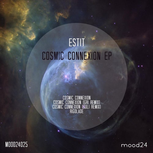 Cosmic Connexion EP