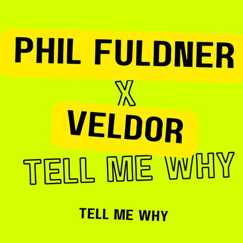 Tell Me Why (Extended Mix)
