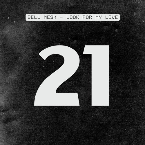 Look For My Love