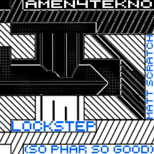 Lockstep (So Phar So Good)