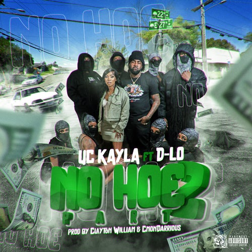 No Hoe, Pt. 2 (feat. D-Lo)