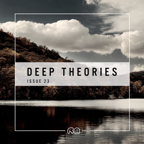 Deep Theories Issue 23