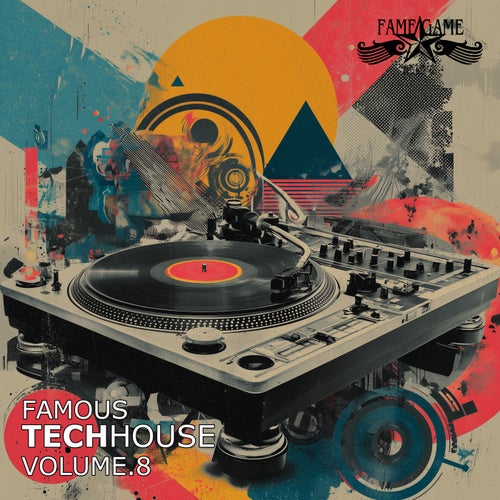 Famous Techhouse, Vol. 8