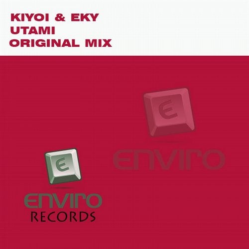 Kiyoi & Eky - Utami (Original Mix)