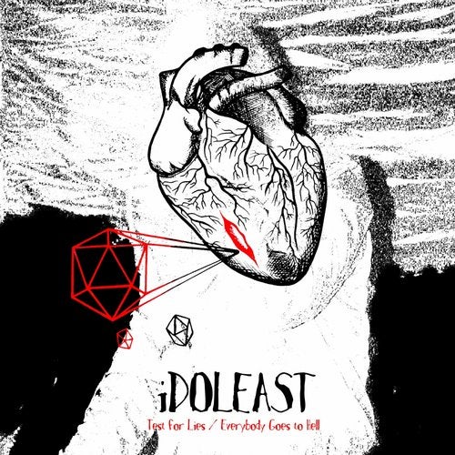 Test For Lies / Everybody Goes To Hell