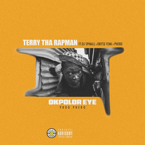 Okpolor Eye (feat. DJ Spinall, Oritse Femi, Phero)