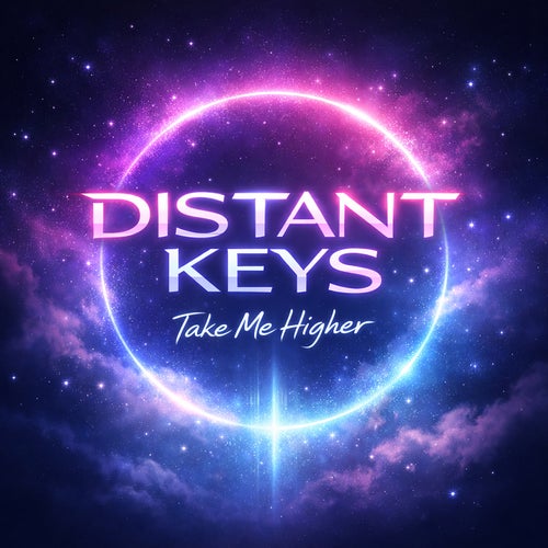  Distant Keys - Take Me Higher (2026) 