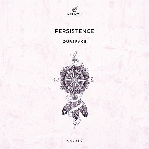  ØURSPACE - Persistence (2026) 