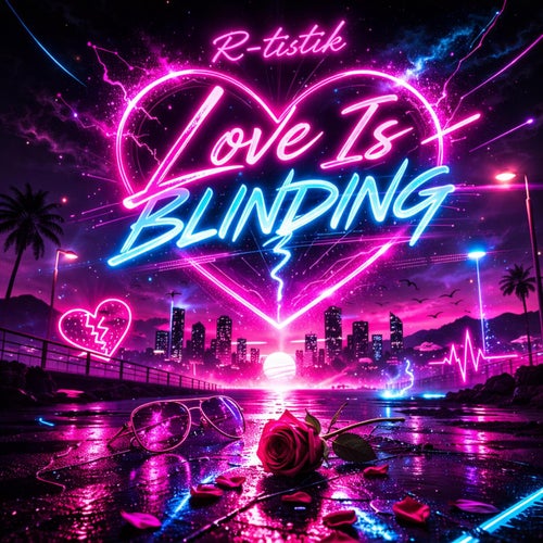 Love is blinding
