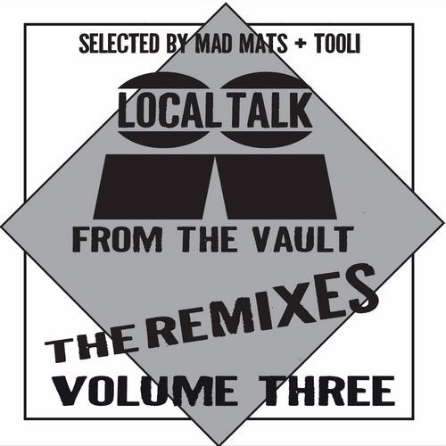 Cover art for Local Talk From The Vault The Remixes, Vol. 3