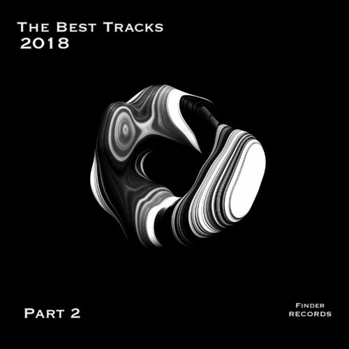 The Best Tracks 2018 [Part 2]