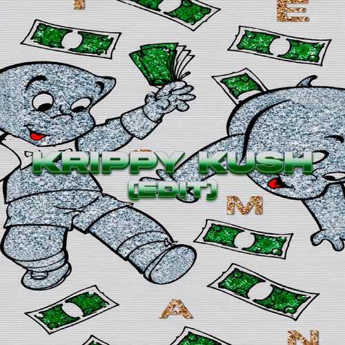 Krippy Kush (Edit)