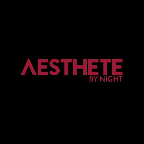 AESTHETE by Night