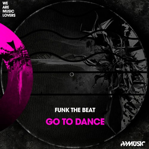 Go To Dance