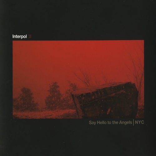 Say Hello To The Angels / NYC