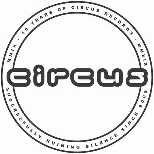 Crate Diggers 001: Circus Records (+ Remixes)