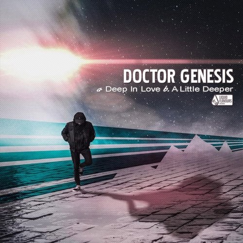 Doctor Genesis - Deep In Love / A Little Deeper (EP) 2019
