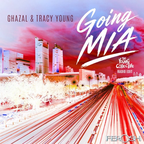 Going MIA (The Young Collective Radio Edit)