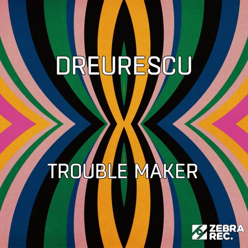 Trouble Maker