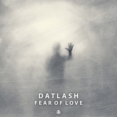  Datlash - Fear Of Love (2023) 