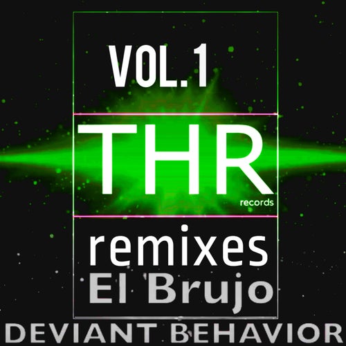 Cover art for Deviant Behavior (Remix Pack), Vol. 1