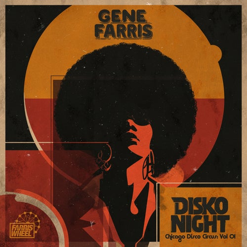 Chicago Disco Circus, Vol 1: Disko Night