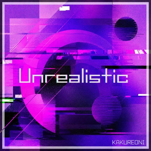 Unrealistic