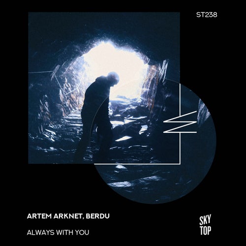 Artem Arknet & BERDU - Always With You (2024)