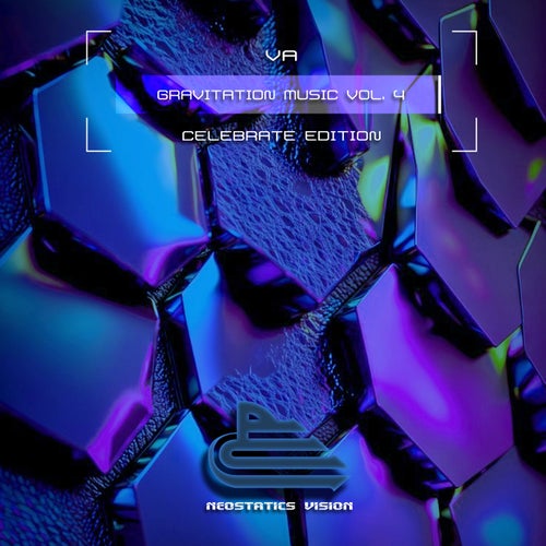 Gravitation Music, Vol. 4 (Celebrate Edition) [Neostatics Vision]