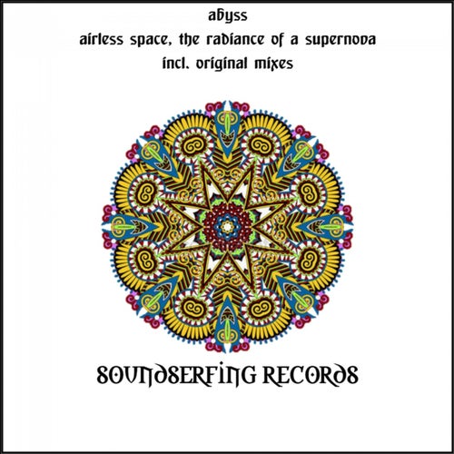 Airless Space / The Radiance of A Supernova