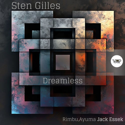  Sten Gilles - Dreamless (2024) 