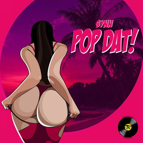 Pop Dat!