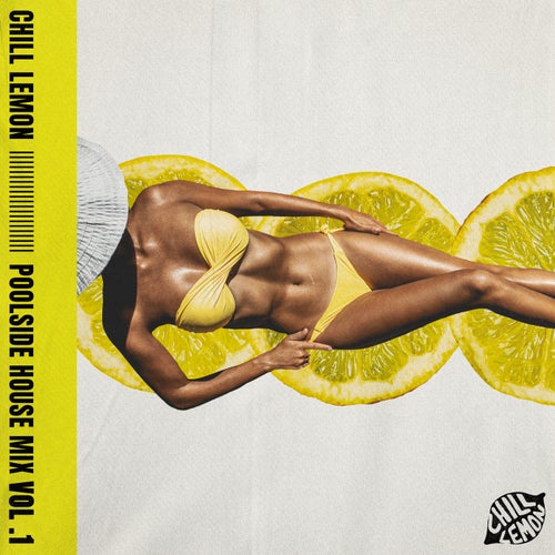 VA - Poolside House Mix Vol 1. [Chill Lemon]