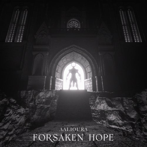 FORSAKEN HOPE