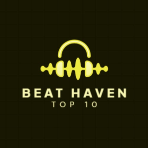 Beat Haven - Top 10