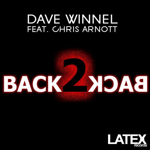Back 2 Back feat. Chris Arnott