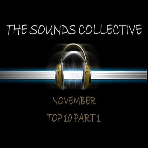 The Sounds Collective Top 10 November Part 1