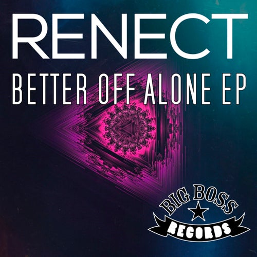 Better Off Alone EP
