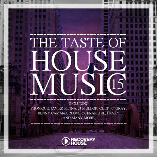 The Taste Of House Music, Vol. 15