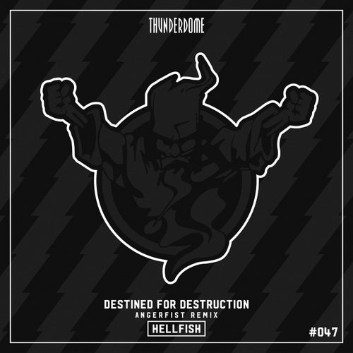 Destined For Destruction (Angerfist Remix) - Extended Mix