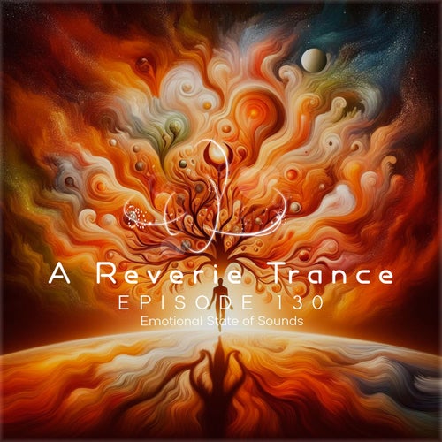 A Reverie Trance Episode 130