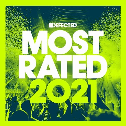 Cover art for Defected presents Most Rated 2021