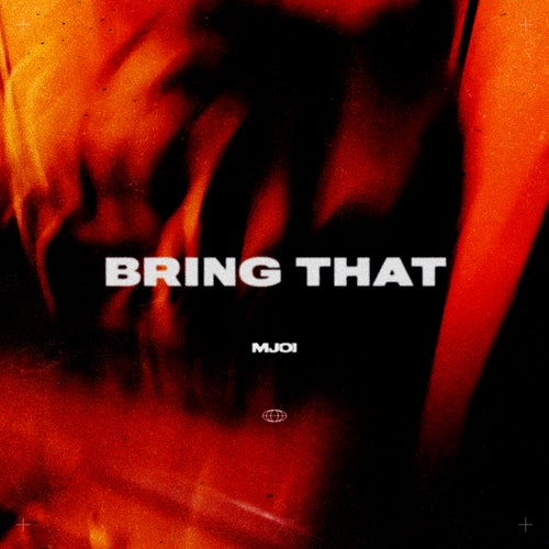Bring That