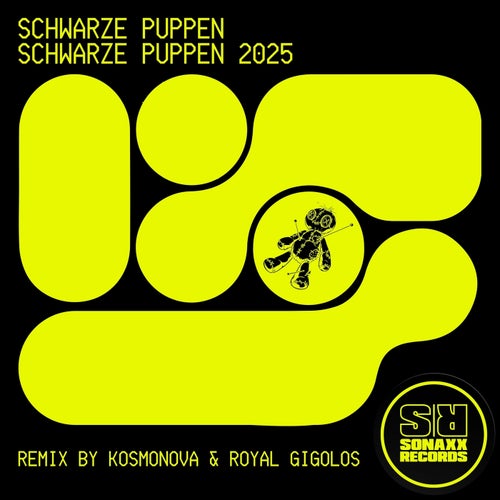 Schwarze Puppen 2025 (Kosmonova & Royal Gigolos Remix)